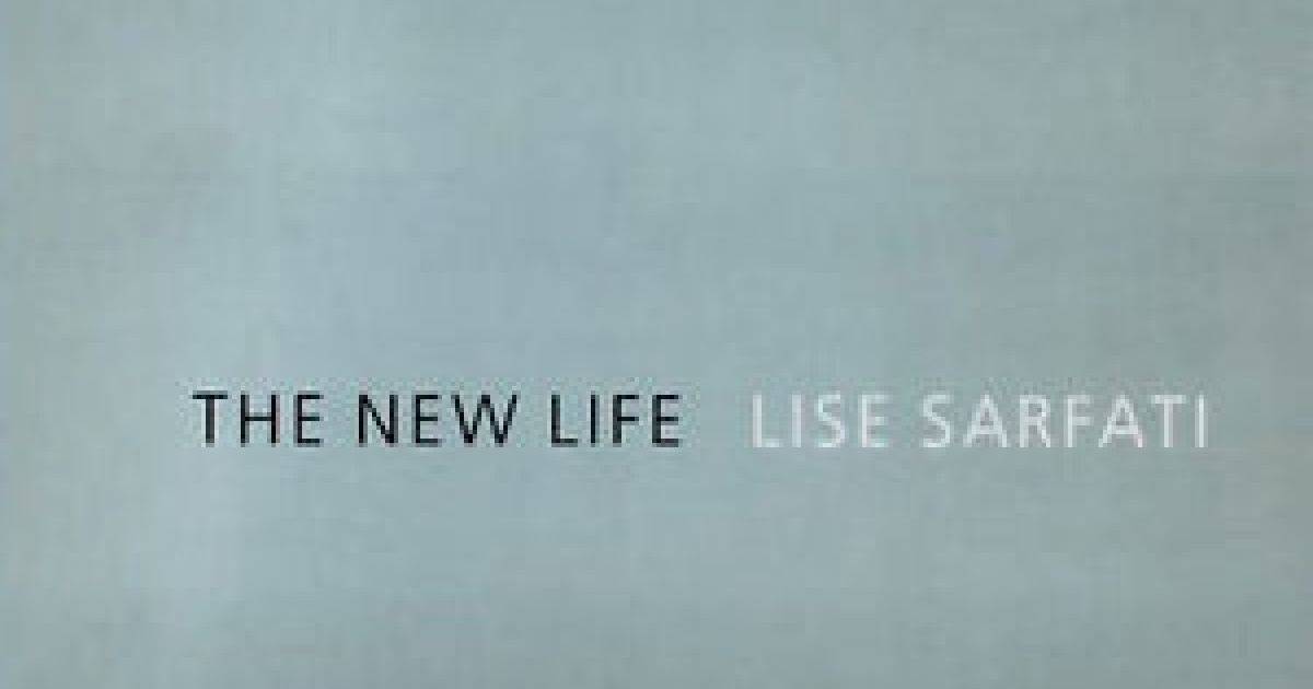 Publication: The New Life - Lise Sarfati | ROSEGALLERY